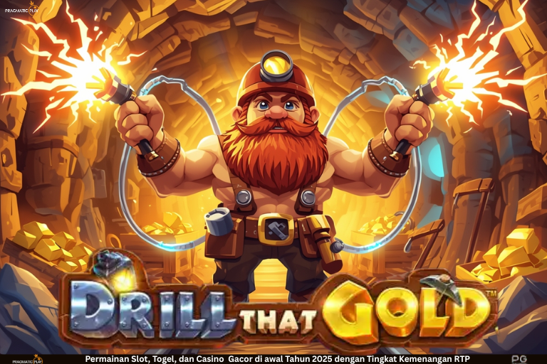 Drill That Gold – Petualangan Tambang Emas Paling Seru