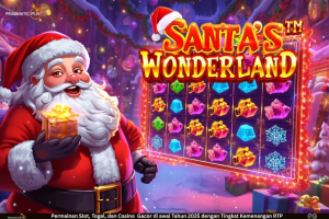 Santa’s Wonderland – Slot Natal Penuh Keajaiban dan Fitur